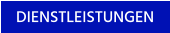 DIENSTLEISTUNGEN